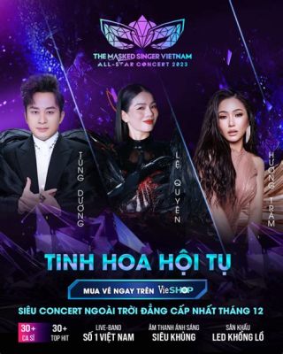  Concert The One của Trịnh Tuyền: Một Bữa Tiệc Âm Nhạc Đầy Sôi Động!